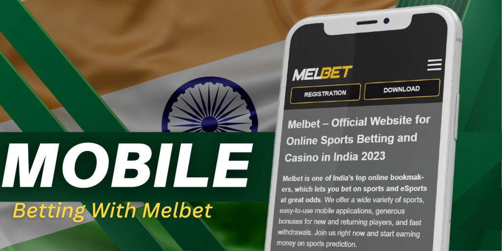 Mobile Betting Experience with MelBet
