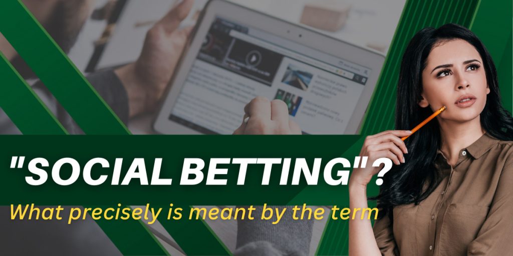 Learn about social betting and how it can help users 