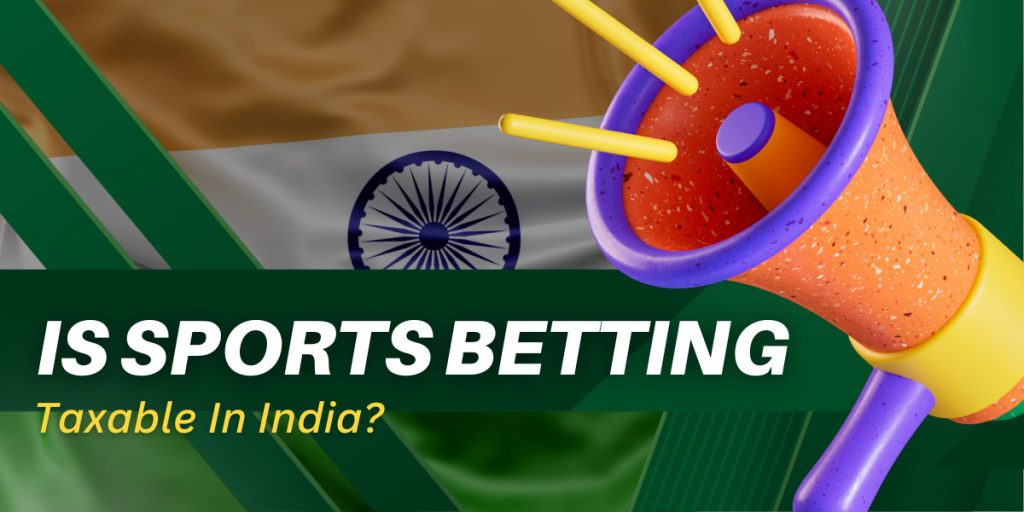 Sports betting taxes in India, is sports betting tax null and void 