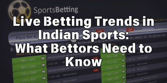 A graphic illustrating live betting trends in Indian sports, highlighting key insights and statistics for better understanding.